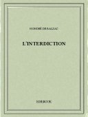 L’interdiction - Balzac, Honoré de - Bibebook cover