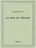 La paix du ménage - Balzac, Honoré de - Bibebook cover