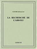 La recherche de l’absolu - Balzac, Honoré de - Bibebook cover