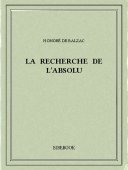 La recherche de l’absolu - Balzac, Honoré de - Bibebook cover