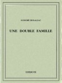 Une double famille - Balzac, Honoré de - Bibebook cover