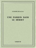 Une passion dans le désert - Balzac, Honoré de - Bibebook cover