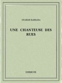 Une chanteuse des rues - Barbara, Charles - Bibebook cover