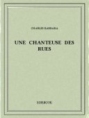 Une chanteuse des rues - Barbara, Charles - Bibebook cover