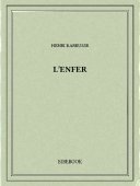 L&#039;enfer - Barbusse, Henri - Bibebook cover
