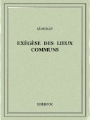 Exégèse des Lieux Communs - Bloy, Léon - Bibebook cover