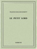 Le petit lord - Burnett, Frances Hodgson - Bibebook cover