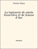 La tapisserie de sainte Geneviève et de Jeanne d’Arc - Péguy, Charles - Bibebook cover