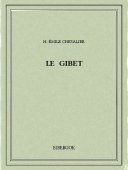 Le gibet - Chevalier, H.-Émile - Bibebook cover