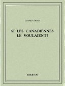 Si les Canadiennes le voulaient ! - Conan, Laure - Bibebook cover