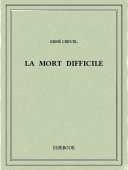 La mort difficile - Crevel, René - Bibebook cover