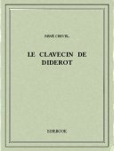 Le clavecin de Diderot - Crevel, René - Bibebook cover