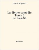 La divine comédie - Tome 3 - Le Paradis - Alighieri, Dante - Bibebook cover