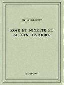 Rose et Ninette et autres histoires - Daudet, Alphonse - Bibebook cover