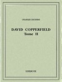 David Copperfield 2 - Dickens, Charles - Bibebook cover