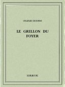 Le Grillon du Foyer - Dickens, Charles - Bibebook cover