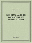 Les deux amis de Bourbonne et autres contes - Diderot, Denis - Bibebook cover