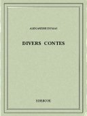 Divers contes - Dumas, Alexandre - Bibebook cover
