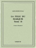 La fille du marquis II - Dumas, Alexandre - Bibebook cover