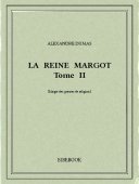 La reine Margot II - Dumas, Alexandre - Bibebook cover