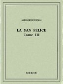La San Felice III - Dumas, Alexandre - Bibebook cover