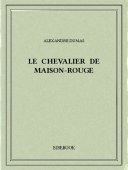 Le chevalier de Maison-Rouge - Dumas, Alexandre - Bibebook cover