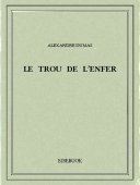 Le Trou de l&#039;Enfer - Dumas, Alexandre - Bibebook cover