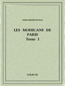 Les Mohicans de Paris 1 - Dumas, Alexandre - Bibebook cover