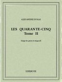 Les Quarante-Cinq II - Dumas, Alexandre - Bibebook cover