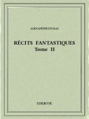 Récits fantastiques II - Dumas, Alexandre - Bibebook cover