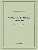 Vingt ans après III - Dumas, Alexandre - Bibebook cover