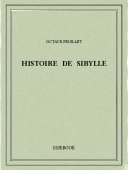 Histoire de Sibylle - Feuillet, Octave - Bibebook cover