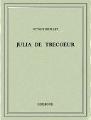 Julia de Trecoeur - Feuillet, Octave - Bibebook cover