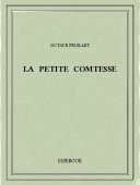 La petite comtesse - Feuillet, Octave - Bibebook cover