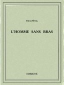 L’homme sans bras - Féval, Paul - Bibebook cover
