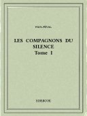 Les Compagnons du Silence I - Féval, Paul - Bibebook cover