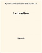 Le bouffon - Dostoyevsky, Fyodor Mikhailovich - Bibebook cover