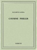 Cousine Phillis - Gaskell, Elizabeth - Bibebook cover