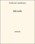 Alcools - Apollinaire, Guillaume - Bibebook cover