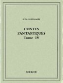 Contes fantastiques IV - Hoffmann, E.T.A. - Bibebook cover