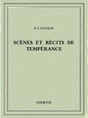 Scènes et récits de tempérance - Hugolin, R. P. - Bibebook cover
