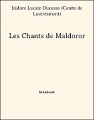 Les Chants de Maldoror - Ducasse (Comte de Lautréamont), Isidore Lucien - Bibebook cover