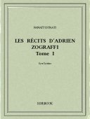 Les récits d’Adrien Zograffi I - Istrati, Panaït - Bibebook cover