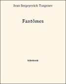 Fantômes - Turgenev, Ivan Sergeyevich - Bibebook cover