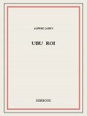 Ubu roi - Jarry, Alfred - Bibebook cover