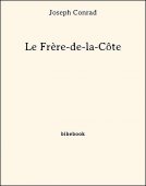 Le Frère-de-la-Côte - Conrad, Joseph - Bibebook cover