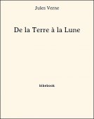 De la Terre à la Lune - Verne, Jules - Bibebook cover