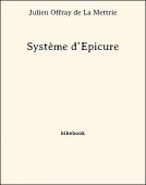 Système d’Épicure - La Mettrie, Julien Offray de - Bibebook cover