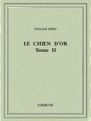 Le Chien d’Or II - Kirby, William - Bibebook cover