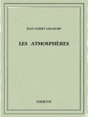 Les Atmosphères - Loranger, Jean Aubert - Bibebook cover